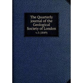 

Книга The Quarterly journal of the Geological Society of London v.5 (1849)