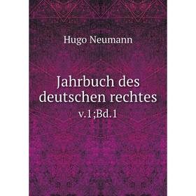 

Книга Jahrbuch des deutschen rechtes v.1; Bd.1