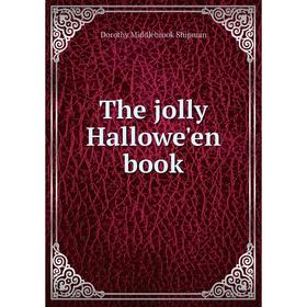 

Книга The jolly Hallowe'en book