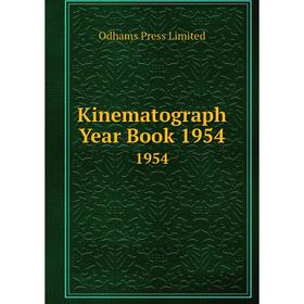 

Книга Kinematograph Year Book 1954 1954