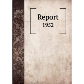 

Книга Report 1952