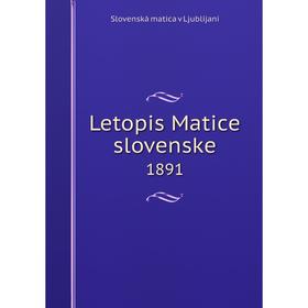 

Книга Letopis Matice slovenske 1891