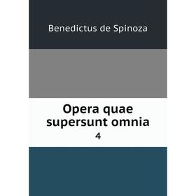 

Книга Opera quae supersunt omnia 4