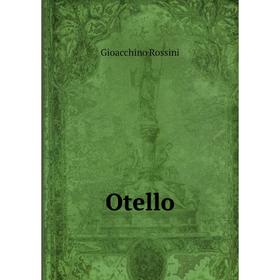 

Книга Otello
