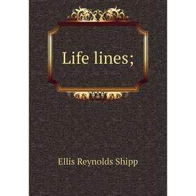 

Книга Life lines;