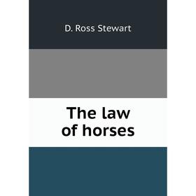 

Книга The law of horses