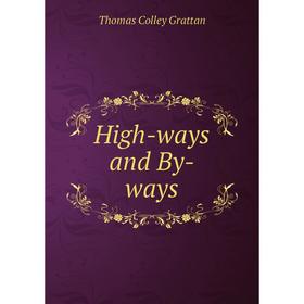

Книга High-ways and By-ways