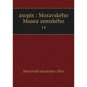 

Книга asopis: Moravského Musea zemského 14