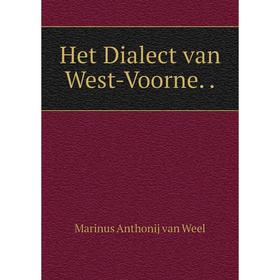 

Книга Het Dialect van West-Voorne..