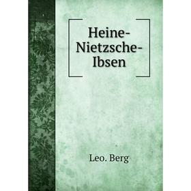 

Книга Heine- Nietzsche- Ibsen