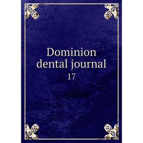 

Книга Dominion dental journal 17