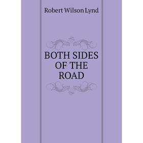 

Книга BOTH SIDES OF THE ROAD