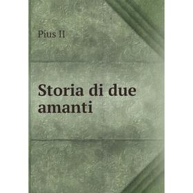 

Книга Storia di due amanti