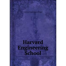

Книга Harvard Engineering School