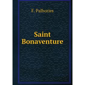 

Книга Saint Bonaventure