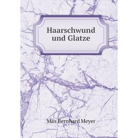 

Книга Haarschwund und Glatze