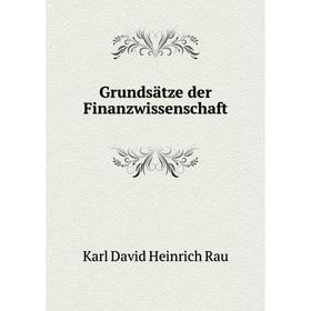 

Книга Grundsätze der Finanzwissenschaft