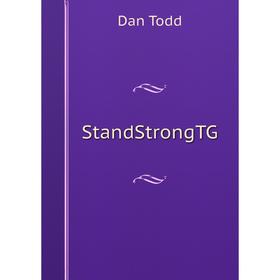 

Книга StandStrongTG