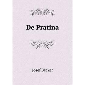 

Книга De Pratina