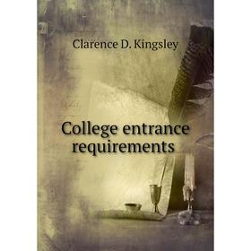 

Книга College entrance requirements