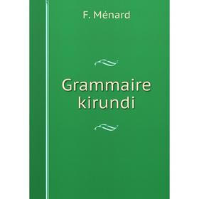 

Книга Grammaire kirundi