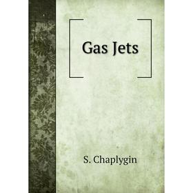 

Книга Gas Jets