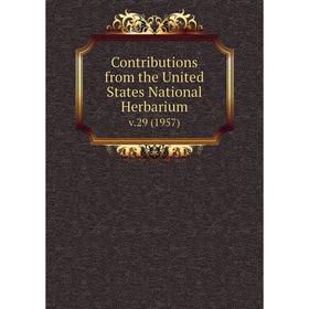

Книга Contributions from the United States National Herbarium v.29 (1957)