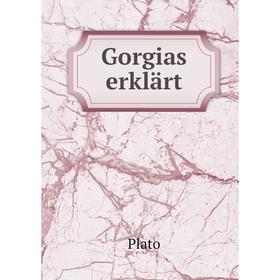 

Книга Gorgias erklärt