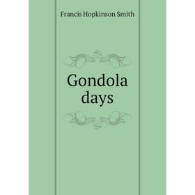 

Книга Gondola days