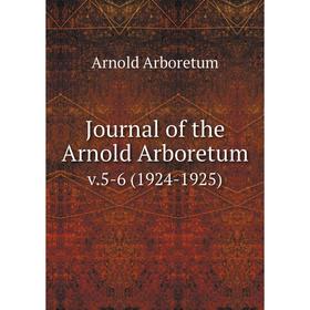 

Книга Journal of the Arnold Arboretum. v.5-6 (1924-1925)
