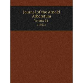 

Книга Journal of the Arnold Arboretum Volume 34 (1953)