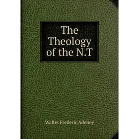 

Книга The Theology of the N.T