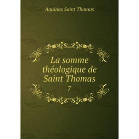 

Книга La somme théologique de Saint Thomas 7