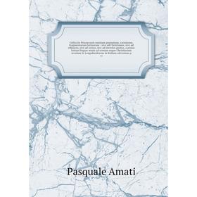 

Collectio Pisaurensis omnium poematum, carminum, fragmentorum latinorum