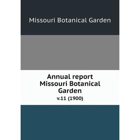 

Книга Annual report Missouri Botanical Garden. v.11 (1900)