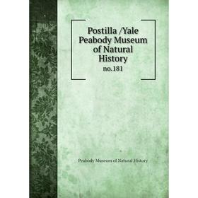 

Книга Postilla /Yale Peabody Museum of Natural History. no.181