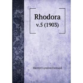 

Книга Rhodora v.5 (1903)