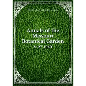 

Книга Annals of the Missouri Botanical Garden v. 27 1940