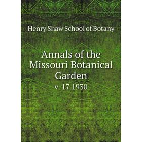 

Книга Annals of the Missouri Botanical Garden v. 17 1930