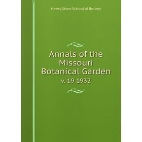 

Книга Annals of the Missouri Botanical Garden v. 19 1932