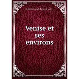 

Книга Venise et ses environs