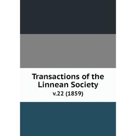 

Книга Transactions of the Linnean Society. v.22 (1859)