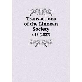 

Книга Transactions of the Linnean Society. v.17 (1837)