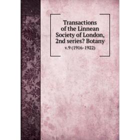 

Книга Transactions of the Linnean Society of London, 2nd series Botany v.9 (1916-1922)