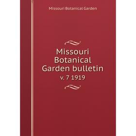 

Книга Missouri Botanical Garden bulletin. v. 7 1919