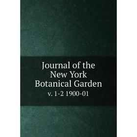 

Книга Journal of the New York Botanical Garden. v. 1-2 1900-01