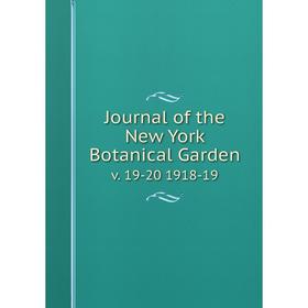 

Книга Journal of the New York Botanical Garden. v. 19-20 1918-19