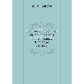 

Книга LinnaeaEin Journal fur die Botanik in ihrem ganzen Umfange. v.28 (1856)