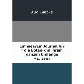 

Книга LinnaeaEin Journal fur die Botanik in ihrem ganzen Umfange. v.21 (1848)