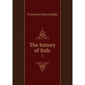 

Книга The history of Italy 7